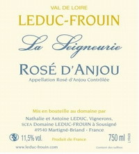 Domaine Leduc-Frouin La Seigneurie Rose d Anjou AOC | Ля Сеньори Розе д Анжу 750 мл